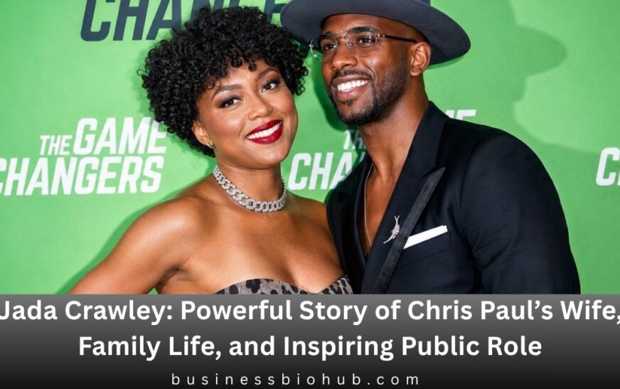 Jada Crawley: Powerful Story of Chris Paul’s Wife, Family Life, and Inspiring Public Role