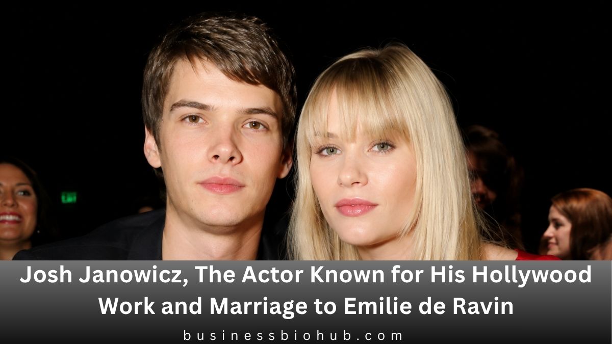 Josh Janowicz, The Actor Known for His Hollywood Work and Marriage to Emilie de Ravin