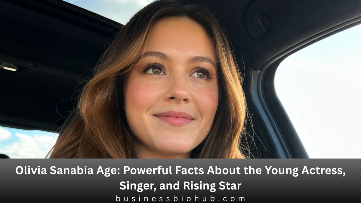 Olivia Sanabia Age
