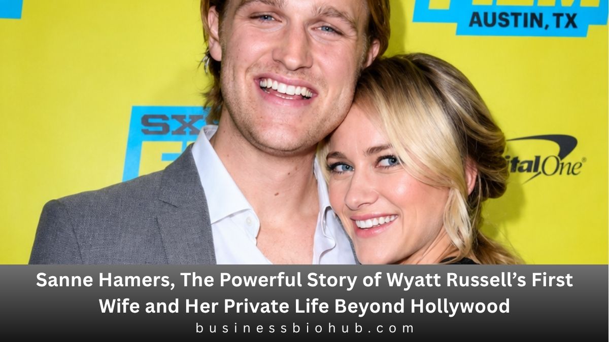 Sanne Hamers, The Powerful Story of Wyatt Russell’s First Wife and Her Private Life Beyond Hollywood