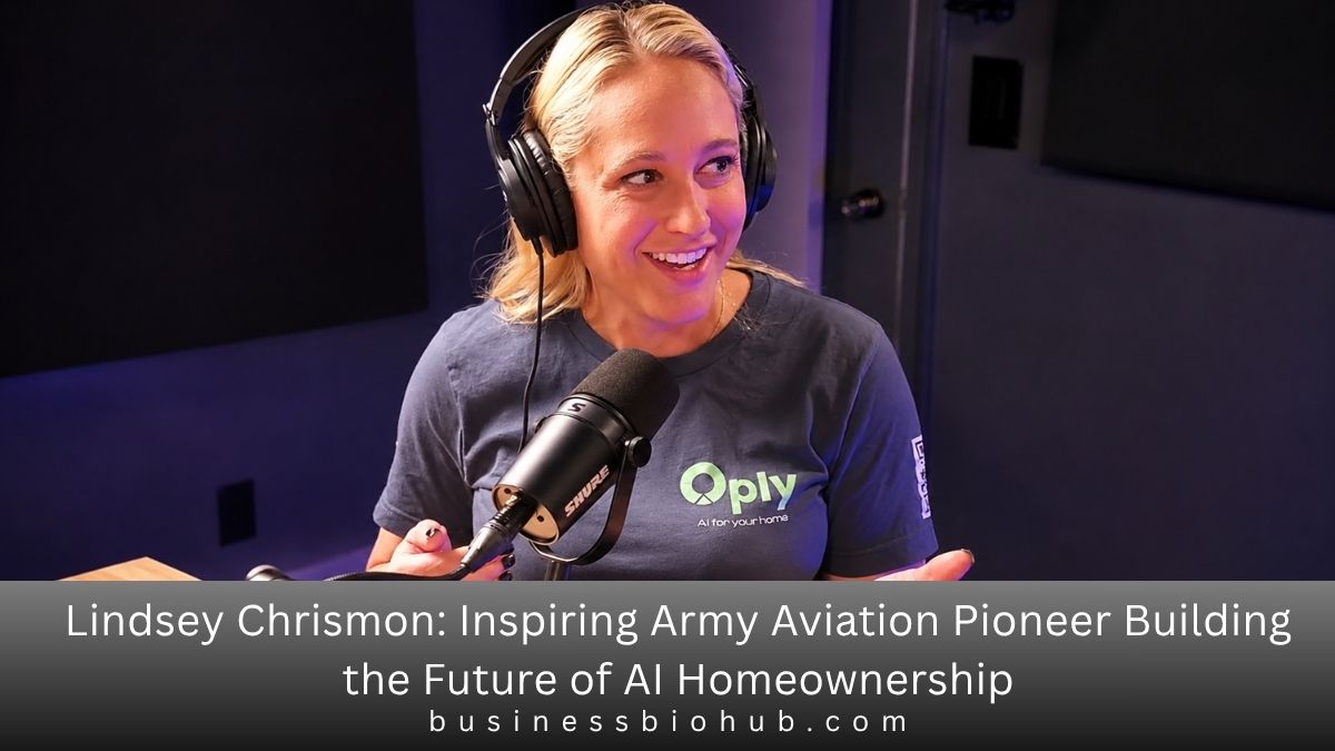 Lindsey Chrismon: Inspiring Army Aviation Pioneer Building the Future of AI Homeownership