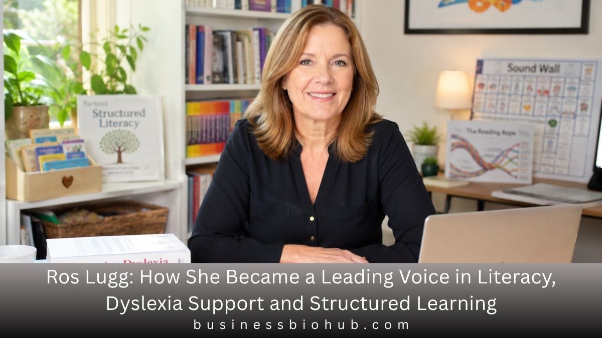 Ros Lugg: How She Became a Leading Voice in Literacy, Dyslexia Support and Structured Learning