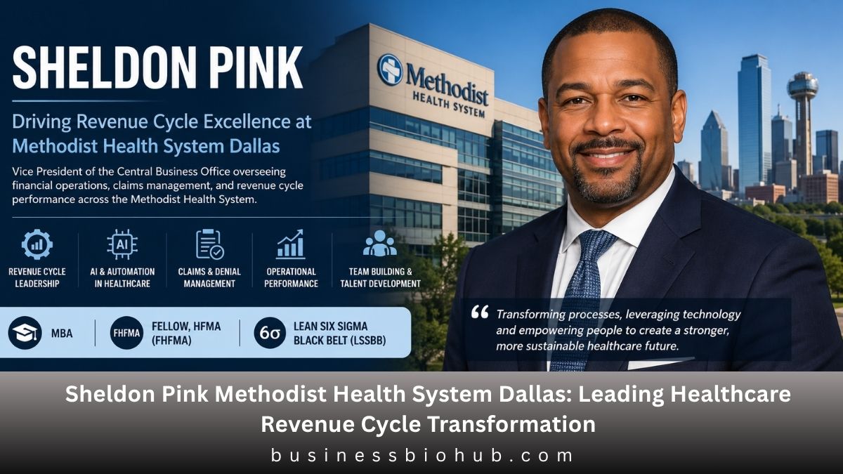 Sheldon Pink Methodist Health System Dallas: Leading Healthcare Revenue Cycle Transformation